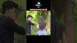 DHOKHA DIYA TUNE MUJKO 🥰..#trendingshorts#contentcretor#viralvideo#prank#lovemusic#love#trendingnow