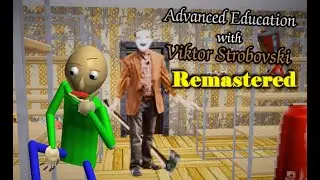 Advanced Education with Viktor Strobovski Remastered a4 beta 2 - AEwVS 0.0 aea mod - Baldi's basics