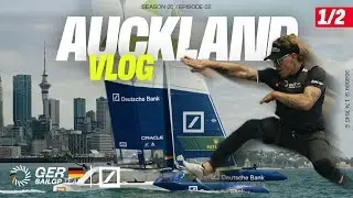 Taking over the dream area with new high-speed technology | Germany SailGP Team | Auckland Vlog 1/2