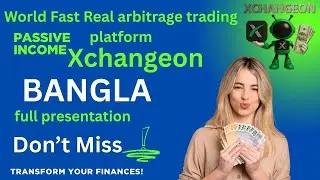best arbitrage trading platform XCHANGEON  BANGLA FULL PRAJENTION