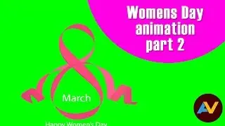 international women's day | 8th march | Animation Video | Free Footage