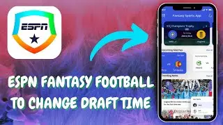 How to Change the Default Draft Time for Your ESPN Fantasy League - Here's How You Can Do It - 2025