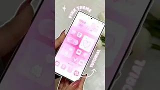 Make your homscreen aesthetic 🎀 pink theme tutorial 💕Samsung S25 ultra