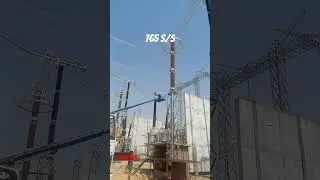 765 Kv Substation Work⚡️👷&zwj;♂️ #workhard #engineering #electricalwork #substation #viral #ytshort.