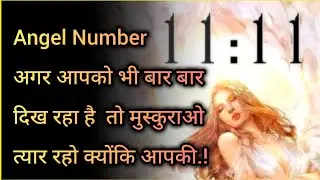 11:11 Angel Number Meaning Manifestation Law of Attraction & Spirituality Explained Hindi
