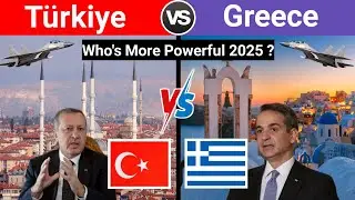 T&uuml;rkiye vs Greece Military Power Comparison 2025 | Greece | vs | Turkiye | Military Power | 2025 | 