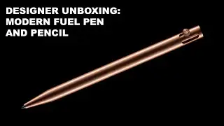 Designer Unboxing (and sketch): Modern Fuel Pen and Pencil