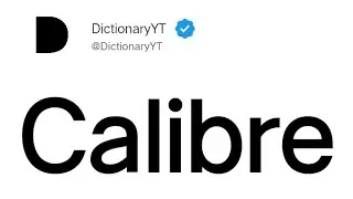Calibre Meaning in English