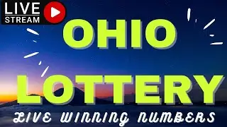 Ohio Evening Lottery Drawing Results - Pick 3 - Pick 4 - Pick 5 - Rolling Cash 5 - Mega Millions
