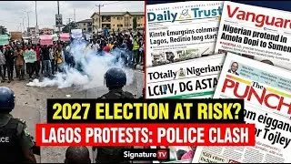 2027 Election Uncertainty? Electoral Bill Delays & Lagos Anti-Demolition Protests Explained