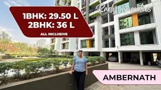 Call: 8055855866 | अंबरनाथ में 1 BHK 29.50 Lakhs / 2 BHK 36 Lakhs (All inclusive) | Ready Amenities