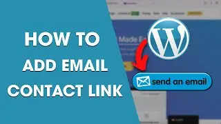 How to Add E-Mail Contact Link in WordPress Website (Tutorial)