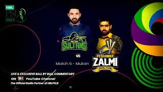 FM1062 LIVE | HBL PSL 8 2023 Match 05 |  MS vs PZ | LIVE CRICKET COMMENTARY Feb, 17th 2023