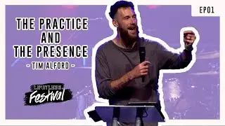 The Practice and the Presence - Tim Alford - Limitless Festival 2022