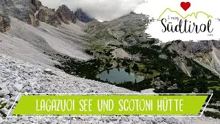 S&uuml;dtirol Wandern ❤️ Lagazuoisee - Scotoni H&uuml;tte - Forcella Scharte ➡️ Naturpark Fanes-Sennes-Prags