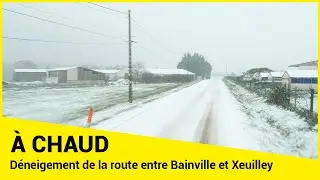 Déneigement de la route entre Bainville et Xeuilley
