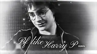 𝓑oyfriend 𝓛ike 𝓗arry 𝓟otter ✧ 528Hz + 888Hz + 963Hz (audio subliminal) #fyp#subliminal#parati