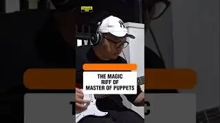 THE MAGIC RIFF OF MASTER OF PUPPETS‼️