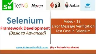 Selenium Framework - Basic- 12. Error message verification test case automation
