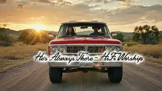 Always There - Hifi Worship