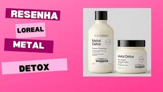 Metal Detox da Loreal ainda VALE A PENA? | Hellen Beauty & Tips