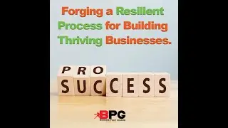 Understanding The Play, Forging a Resilient Process for Building Thriving Businesses