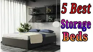 5 Best Storage Beds 2021