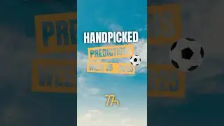 🔥⚽  80% accuracy out of 5 Handpicked Football Predictions for WEEK 35 - 2025‼️ #footballpredictions