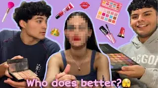 Guy Friends Do My Makeup
