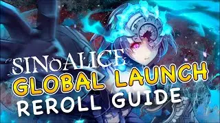 【SINoALICE】Post Global 2020 Launch Re-roll Guide