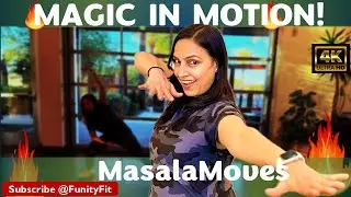 Magic In Motion | Bollywood Dance Fitness | Full Body Cardio Workout | MasalaMoves By FunityFit