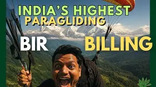 India&rsquo;s Highest Paragliding Site 🪂 | Flying Over Bir Billing at 1,800m! | budget travel