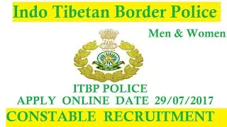 Itbp police recruitment 2017 constable 303 post for men and women apply online 10th 12th vacancy