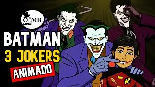 Batman: 3 Jokers || ¿Cual era el verdadero? || Video Comic Animado