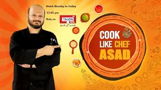 #CookLikeChefAsad #CookingShow | 23 October 2021| Talon News HD