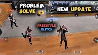 OB 47 Update glitch 🤡 || Freestyle playing problem 😭 solve this problem 😃😇