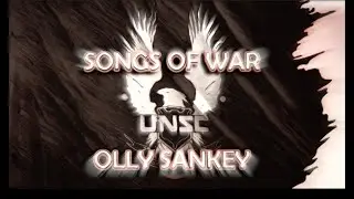 Songs of War | Full Album by Olly Sankey