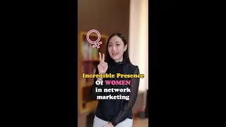 EP5 The Driving Force Women in Network Marketing:75% global presence #networkmarketing