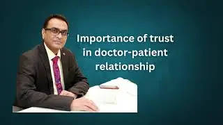 why is trust important in doctor patient relationship