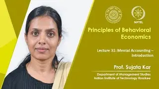 Lecture 31: Mental Accounting &ndash; Introduction