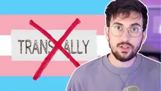 'Why I Went From Trans Ally To Transphobe'