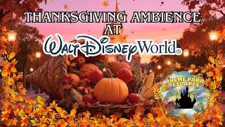 Disney Thanksgiving on Main Street U.S.A. 🍁✨ Cozy Fall Ambience at Walt  Disney World