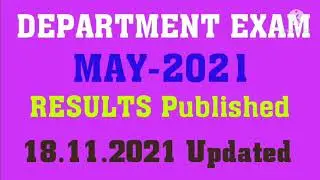 மே-2021 முடிவுகள் / 124/172/RESULTS RELEASED / MAY-2021/DEPARTMENT EXAM RESULTS/ NEW UPDATED / TNPSC