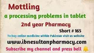 Mottling as tablet defect| Short # 165 #pharmacisttayyebofficial