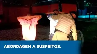 ABORDAGEM A SUSPEITOS.