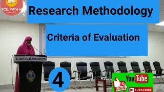 Research Methodology || Criteria of Evaluation || Research Proposal & Research Report || PrePhD ||
