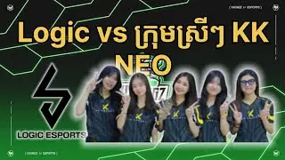Logic Esports 🇰🇭 vs KK NEO 🇱🇦 | [VMWI 2025] Vikingz Stage #naiker #kaka42 #vmwi #logicesports
