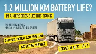 1.2 million km battery life in a Mercedes electric long-distance truck?