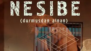 “Nesibe” gysga film (part 1)