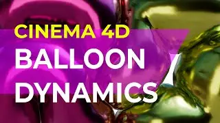 How to Make Balloon Text Effects in Cinema 4D and Pop Them